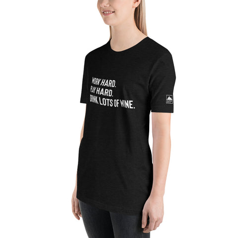 Work Hard. Play Hard. Drink Lots of Wine Tee - The Offroader